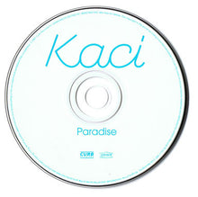 Load image into Gallery viewer, Kaci* : Paradise (CD, Album)