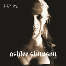 Load image into Gallery viewer, Ashlee Simpson : I Am Me (CD, Album)
