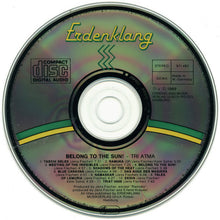 Load image into Gallery viewer, Tri Atma : Belong To The Sun! (CD, Album)