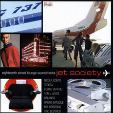 Load image into Gallery viewer, Various : Eighteenth Street Lounge Soundtracks - Jet Society (CD, Comp, P/Mixed)