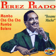 Load image into Gallery viewer, Perez Prado : Besame Mucho (CD, Comp)