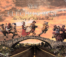Load image into Gallery viewer, Various : New Electric Muse - The Story Of Folk Into Rock (3xCD, Comp)
