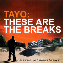 Load image into Gallery viewer, Tayo : These Are The Breaks (CD, Comp, Mixed)