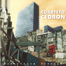 Load image into Gallery viewer, Cuarteto Cedron : Apparition Urbaine (CD)