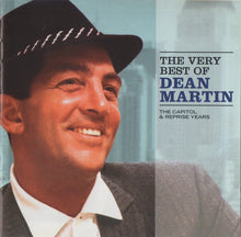 Load image into Gallery viewer, Dean Martin : The Very Best Of Dean Martin (The Capitol & Reprise Years) (CD, Comp)