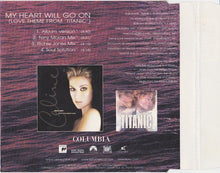 Load image into Gallery viewer, Celine Dion* : My Heart Will Go On (Love Theme From 'Titanic') (Dance Mixes) (CD, Maxi)