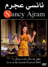 Load image into Gallery viewer, نانسي عجرم = نانسي عجرم : مهرجان جرش 2004 = Live At The Jarash Festival 2004 (DVD-V, PAL)