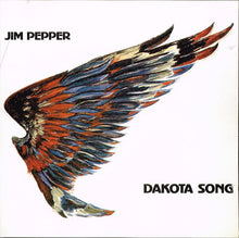 Load image into Gallery viewer, Jim Pepper : Dakota Song (CD)