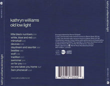 Load image into Gallery viewer, Kathryn Williams : Old Low Light (CD, Album)