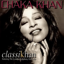 Load image into Gallery viewer, Chaka Khan Featuring The London Symphony Orchestra : Classikhan (CD, Album)