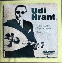 Load image into Gallery viewer, Udi Hrant* : The Early Recordings Volume 1 (CD, Album, Comp)