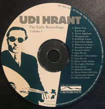 Load image into Gallery viewer, Udi Hrant* : The Early Recordings Volume 1 (CD, Album, Comp)
