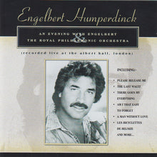 Load image into Gallery viewer, Engelbert Humperdinck : An Evening With Engelbert & The Royal Philharmonic Orchestra (CD)