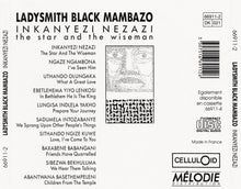 Load image into Gallery viewer, Ladysmith Black Mambazo : Inkanyezi Nezazi - The Star And The Wiseman (CD, Album)