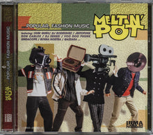 Load image into Gallery viewer, Various : Meltin' Pot ...Popular, Fashion Music (CD, Comp)
