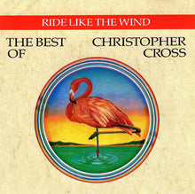 Load image into Gallery viewer, Christopher Cross : Ride Like The Wind / The Best Of Christopher Cross (CD, Comp, RE)