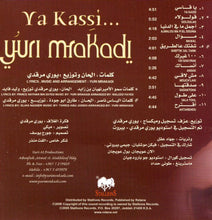 Load image into Gallery viewer, يوري مرقدي* = Yuri Mrakadi : ...يا قاسي = Ya Kassi... (CD, Album)