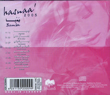 Load image into Gallery viewer, Hasnaa'* : بمبا = Bamba 2005 (CD, Album)