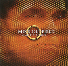 Load image into Gallery viewer, Mike Oldfield : Light + Shade (2xCD, Album)