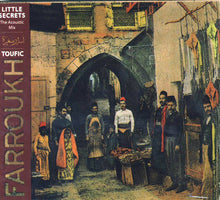 Load image into Gallery viewer, Toufic Farroukh : أسرار صغيرة = Little Secrets (The Acoustic Mix) (CD, Album)