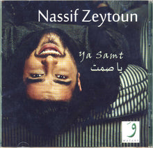 Load image into Gallery viewer, Nassif Zeytoun* : يا صمت = Ya Samt (CD, Album)