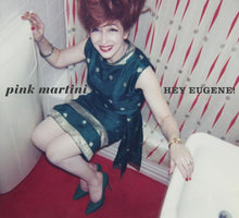 Load image into Gallery viewer, Pink Martini : Hey Eugene! (CD, Album, Dig)