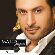 Load image into Gallery viewer, ماجد المهندس = Majid* : اذكريني (CD, Album)