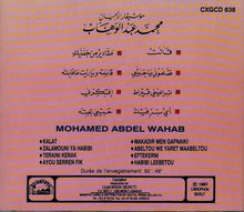 Load image into Gallery viewer, محمد عبد الوهاب* = Mohamed Abdel Wahab : موسيقار الاجيال (CD, Comp)