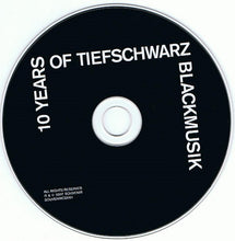 Load image into Gallery viewer, Tiefschwarz : 10 Years Of Tiefschwarz Blackmusik (CD, Comp, Mixed + CD, Comp)