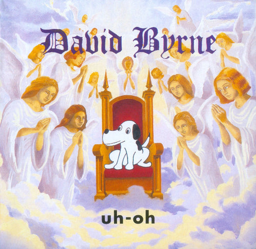 David Byrne : Uh-Oh (CD, Album)