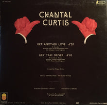 Load image into Gallery viewer, Chantal Curtis : Get Another Love / Hey Taxi Driver (12&quot;, Maxi)
