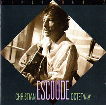 Load image into Gallery viewer, Christian Escoude Octet : Gipsy Waltz (CD, Album, RE)
