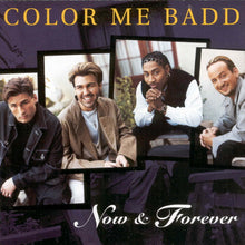 Load image into Gallery viewer, Color Me Badd : Now &amp; Forever (CD, Album)
