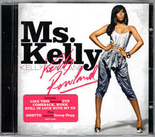 Load image into Gallery viewer, Kelly Rowland : Ms. Kelly (CD, Album)

