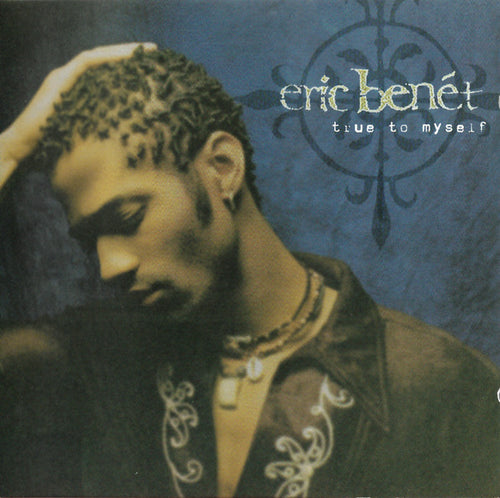 Eric Benét : True To Myself (CD, Album)