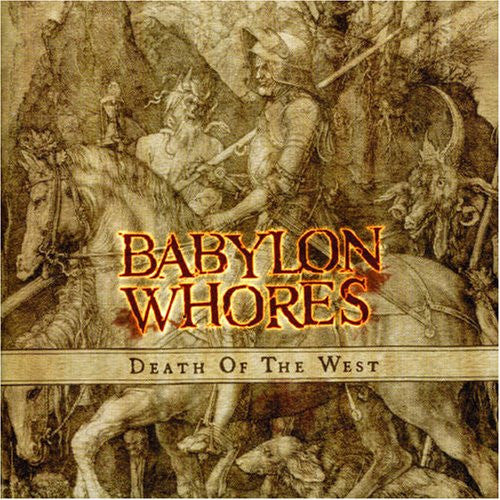 Babylon Whores : Death Of The West (CD, Album)