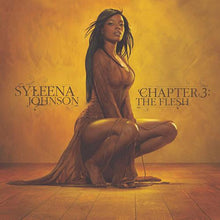 Load image into Gallery viewer, Syleena Johnson : Chapter 3: The Flesh (CD, Album, Copy Prot.)
