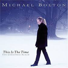 Michael Bolton : This Is The Time - The Christmas Album (CD, Album, Club)