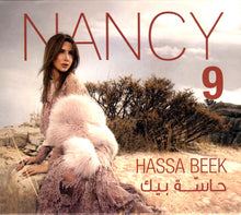 Load image into Gallery viewer, Nancy* : 9 حاسة بيك = Hassa Beek (CD, Album)

