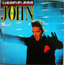Load image into Gallery viewer, Desireless : John (12", Maxi)
