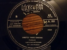 Load image into Gallery viewer, Vartevar Antossian : Khrovadz / Siretzi Yares Daran (7")
