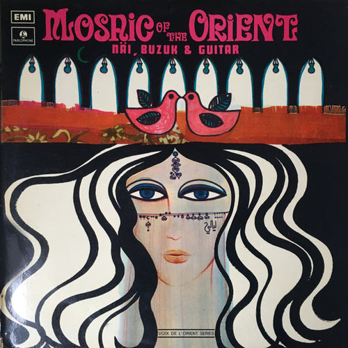 Elias Rahbani : Mosaic Of The Orient (Näi, Buzuk & Guitar) (LP, Album)