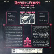 Load image into Gallery viewer, Elias Rahbani : Mosaic Of The Orient (Näi, Buzuk &amp; Guitar) (LP, Album)
