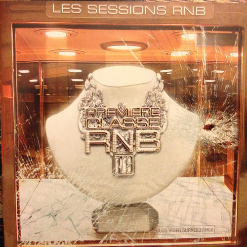 Various : Les Sessions RnB: Premiere Classe RnB (CD, Comp)