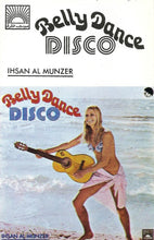 Load image into Gallery viewer, Ihsan Al Munzer* : Belly Dance Disco (Cass)
