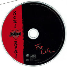 Load image into Gallery viewer, Soul For Real : For Life... (CD, Album)
