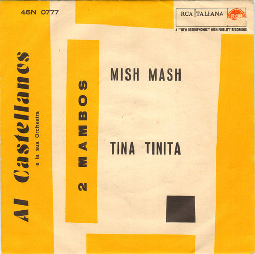 Al Castellanos E La Sua Orchestra* : Mish Mash (7