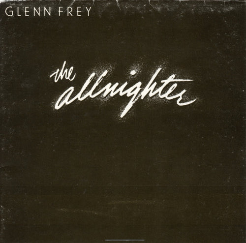 Glenn Frey : The Allnighter (CD, Album, RE)