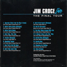 Load image into Gallery viewer, Jim Croce : Jim Croce Live: The Final Tour (CD, Album, RE, RM)
