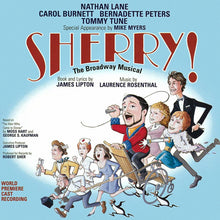 Load image into Gallery viewer, Various : Sherry! The Broadway Musical (World Premiere Cast Recording) (2xCD, Album, Enh)
